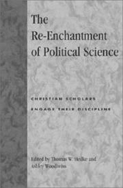 Cover of: The  Re-Enchantment of Political Science