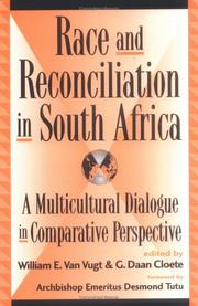 Cover of: Race and reconciliation in South Africa: a multicultural dialogue in comparative perspective
