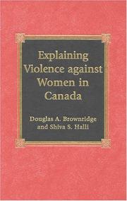 Cover of: Explaining Violence Against Women in Canada