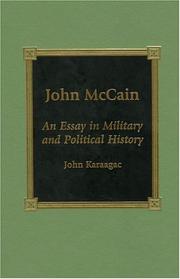 Cover of: John McCain: an essay in military and political history