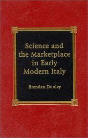 Cover of: Science and the Marketplace in Early Modern Italy by Brendan Dooley