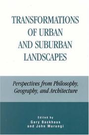 Cover of: Transformations of Urban and Suburban Landscapes: Perspectives from Philosophy, Geography, and Architecture