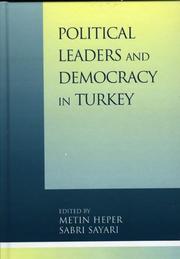 Cover of: Political Leaders and Democracy in Turkey by Metin Heper