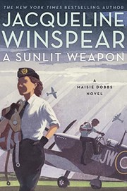 Cover of: Sunlit Weapon: A Novel