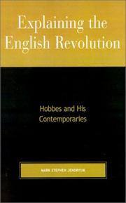 Cover of: Explaining the English Revolution: Hobbes and his contemporaries