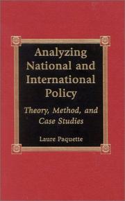 Cover of: Analyzing National and International Policy: Theory, Method, and Case Studies (Studies in Public Policy (Lanham, MD.).)