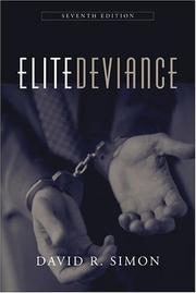 Elite deviance by David R. Simon