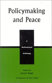 Cover of: Policymaking and peace: a multinational anthology