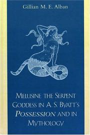Cover of: Melusine the Serpent Goddess in A. S. Byatt's Possession and Mythology by Gillian Alban