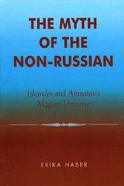 The myth of the non-Russian by Erika Haber
