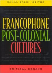 Cover of: Francophone Post-Colonial Cultures: Critical Essays