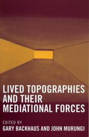 Cover of: Lived Topographies: and their Mediational Forces