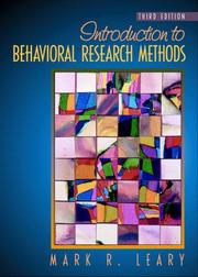 Cover of: Introduction to behavioral research methods by Mark R. Leary