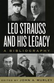 Cover of: Leo Strauss and His Legacy: A Bibliography