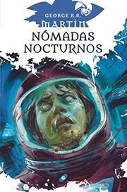Cover of: Nómadas nocturnos