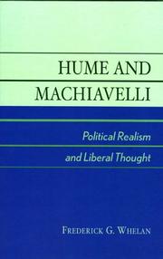 Cover of: Hume and Machiavelli: political realism and liberal thought