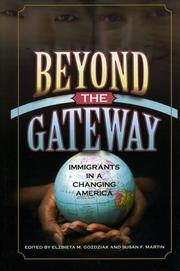 Cover of: Beyond the Gateway: Immigrants in a Changing America (Program in Migration and Refugee Studies (Harcback))