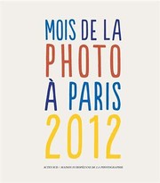 Cover of: Mois de la photo 2012 by Collectif