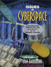 Cover of: Issues in Cyberspace by Jan H. Samoriski