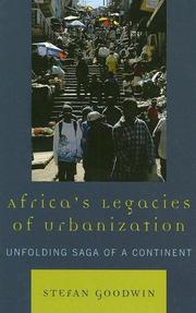 Cover of: Africa's Legacies of Urbanization by Stefan Goodwin