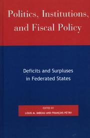 Cover of: Politics, Institutions, and Fiscal Policy by Louis M. Imbeau