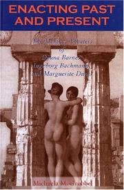 Cover of: Enacting past and present: the memory theaters of Djuna Barnes, Ingeborg Bachmann, and Marguerite Duras/ Michaela Grobbel.