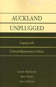 Cover of: Auckland Unplugged, Coping with Critical Infrastructure Failure