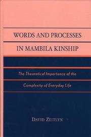 Cover of: Words and processes in Mambila kinship by David Zeitlyn