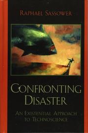 Cover of: Confronting Disaster by Raphael Sassower, Raphael Sassower