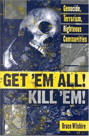 Cover of: Get 'Em All! Kill 'Em!