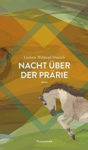 Cover of: Nacht über der Prärie: Das Blut des Adlers. Band 1