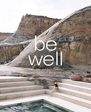 Be Well by Kari Molvar