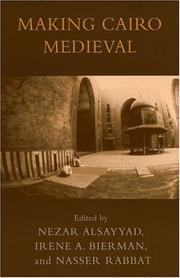Cover of: Making Cairo Medieval (Transnational Perspectives)