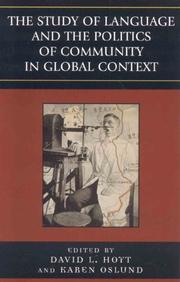 Cover of: The Study of Language and the Politics of Community in Global Context, 1740-1940