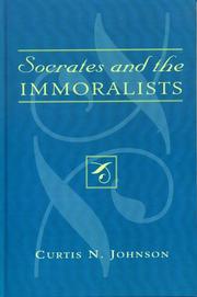 Cover of: Socrates and the immoralists