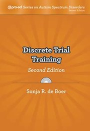 Cover of: Discrete Trial Training, Second Edition
