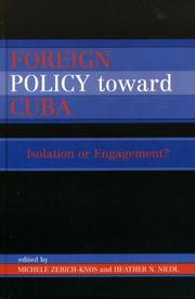 Cover of: Foreign Policy Toward Cuba: Isolation or Engagement? (Studies in Public Policy)
