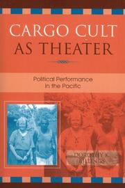 Cover of: Cargo Cult as Theater: Political Performance in the Pacific