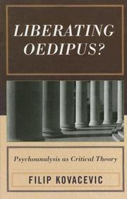 Cover of: Liberating Oedipus?: Psychoanalysis as Critical Theory