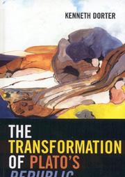 Cover of: The transformation of Plato's Republic