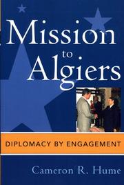 Cover of: Mission to Algiers: diplomacy by engagement