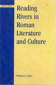 Cover of: Reading rivers in Roman literature and culture