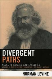 Cover of: Divergent paths: Hegel in Marxism and Engelsism