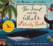 Cover of: The Snail and the Whale Activity Book by Julia Donaldson