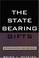 Cover of: The State Bearing Gifts