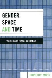 Cover of: Gender, space, and time: women and higher education