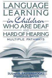 Cover of: Language Learning in Children Who Are Deaf and Hard of Hearing: Multiple Pathways