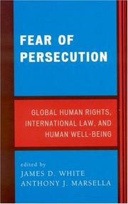 Fear of Persecution by Anthony J. Marsella