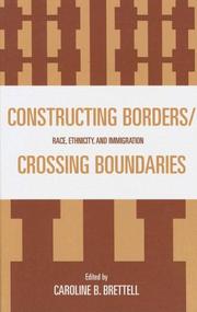 Cover of: Constructing Borders/Crossing Boundaries by Caroline Brettell