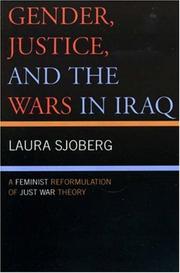 Cover of: Gender, Justice, And the Wars in Iraq by Laura Sjoberg